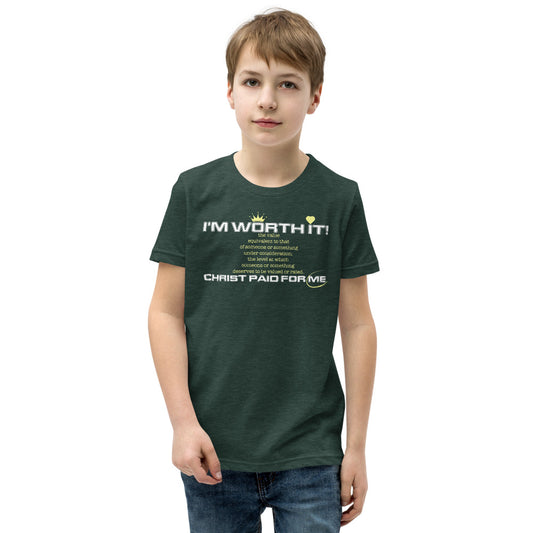 I'm Worth It - Kids Unisex T-Shirt